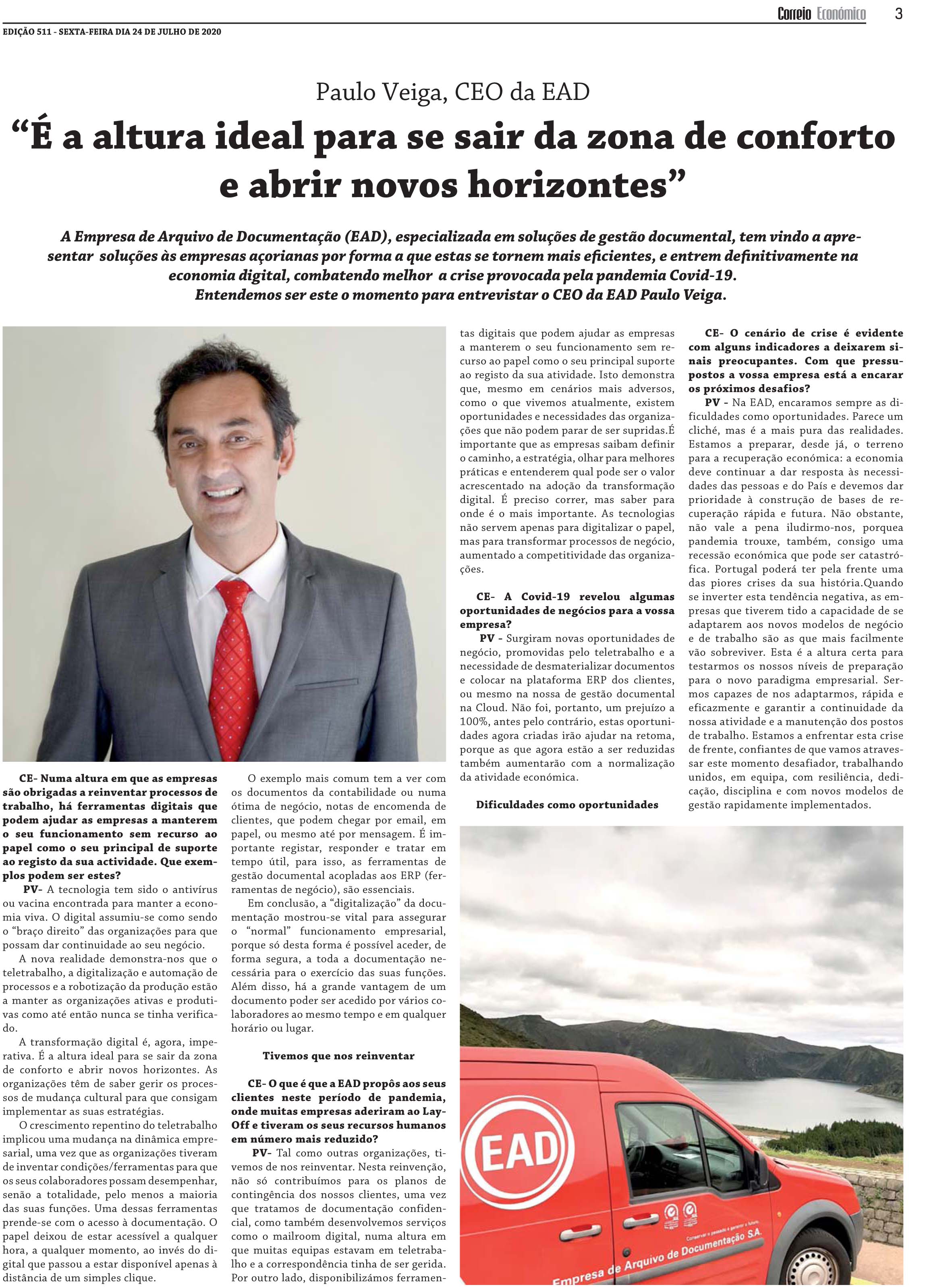 É a altura ideal para se sair da zona de conforto e abrir novos horizontes