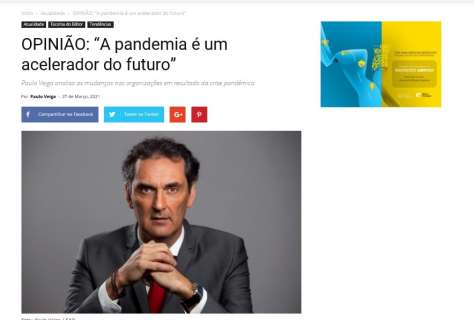 “A pandemia é um acelerador do futuro”