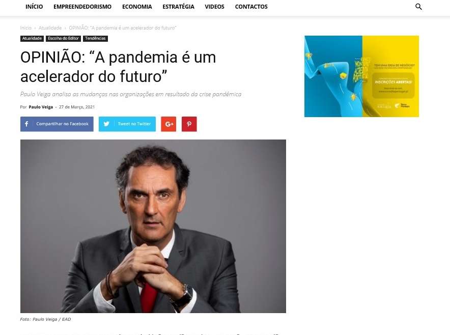 “A pandemia é um acelerador do futuro”